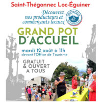 GRAND POT DE BIENVENUE À SAINT-THÉ LOC