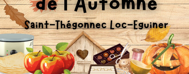 FÊTE DE L’AUTOMNE À SAINT-THÉGONNEC LOC-ÉGUINER